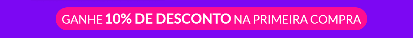 ganhe 10% de desconto na primeira compra